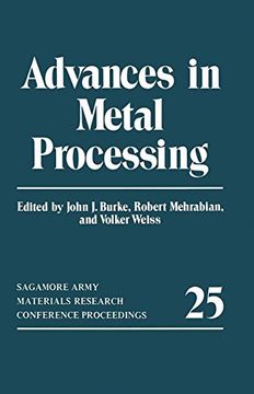 portada Advances in Metal Processing (Sagamore Army Materials Research Conference Proceedings)