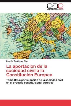portada la aportaci n de la sociedad civil a la constituci n europea (in English)