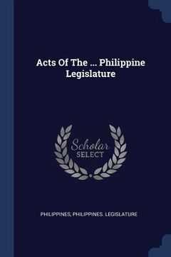 portada Acts Of The ... Philippine Legislature (en Inglés)