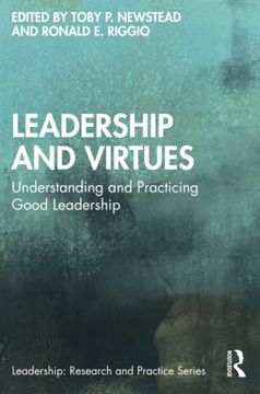 portada Leadership and Virtues (Leadership: Research and Practice) (in English)