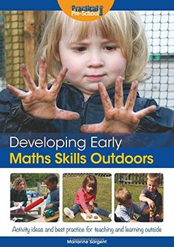 portada Developing Early Maths Skills Outdoors: Activity Ideas and Best Practice for Teaching and Learning Outside (Developing Early Skills Outdoo)