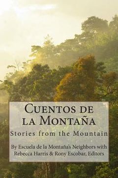 portada Cuentos de la Montaña: Stories from the Mountain