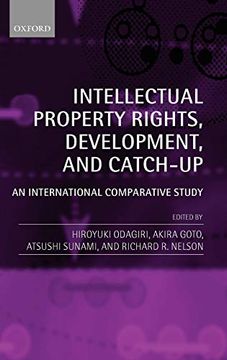 portada Intellectual Property Rights, Development, and Catch up: An International Comparative Study (en Inglés)
