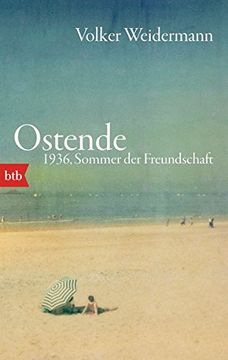 portada Ostende. 1936, Sommer der Freundschaft 