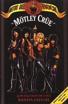 portada Mötley Crüe: Mitos del Rock