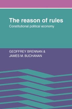 portada The Reason of Rules: Constitutional Political Economy (en Inglés)