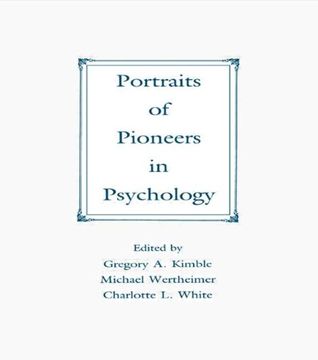 portada Portraits of Pioneers in Psychology (Portraits of Pioneers in Psychology Series) (en Inglés)