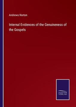 portada Internal Evidences of the Genuineness of the Gospels (in English)
