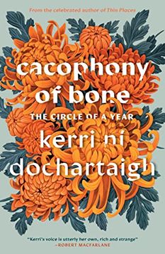 portada Cacophony of Bone: The Circle of a Year (en Inglés)