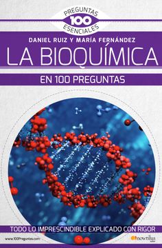 portada La Bioquimica en 100 Preguntas (in Spanish)