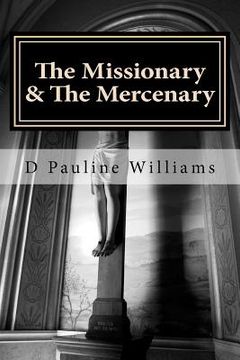 portada the missionary & the mercenary (en Inglés)