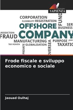 portada Frode fiscale e sviluppo economico e sociale (en Italiano)