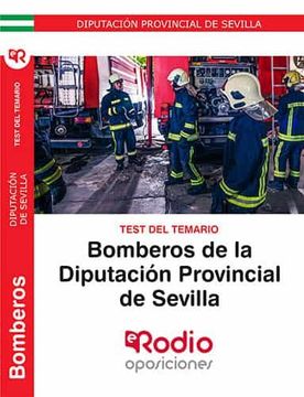 portada Bomberos de la Diputación Provincial de Sevilla. Test del Temario: Diputación Provincial de Sevilla. (in Spanish)