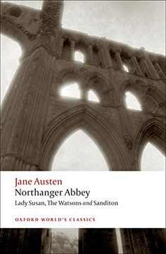 portada Northanger Abbey, Lady Susan, the Watsons, Sanditon (Oxford World's Classics) (en Inglés)