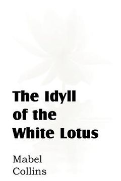 portada the idyll of the white lotus (en Inglés)