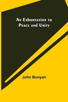portada An Exhortation to Peace and Unity (in English)