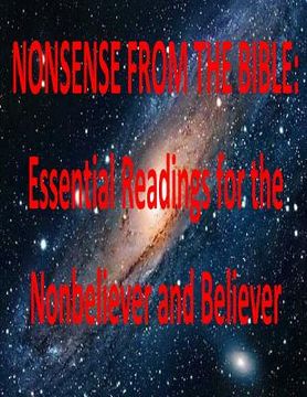 portada Nonsense from the Bible: Essential Readings for the Nonbeliever and Believer (en Inglés)