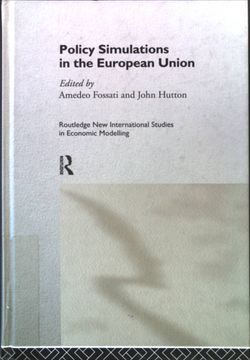 portada Policy Simulations in the European Union Routledge new International Studies in Economic Modelling , no 4 (in English)