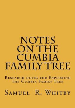 portada notes on the cumbia family tree (en Inglés)