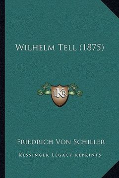 portada Wilhelm Tell (1875) (in German)