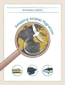 portada Amazing Animal Migrations (in English)