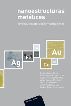 portada Nanoestructuras metálicas (in Spanish)