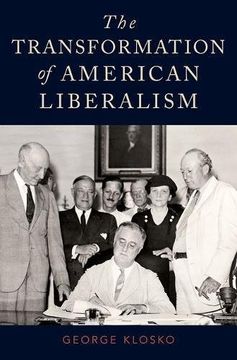 portada The Transformation of American Liberalism (en Inglés)