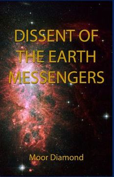 portada dissent of the earth messengers (en Inglés)