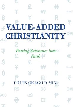 portada Value-Added Christianity: Putting Substance into Faith (en Inglés)