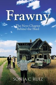 portada Frawny: The Next Chapter Behind the Shed (en Inglés)