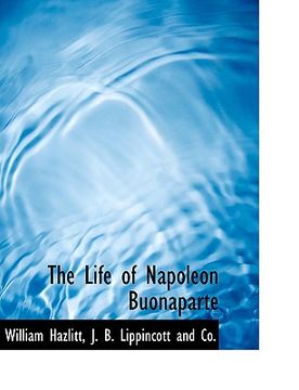 portada the life of napoleon buonaparte (en Inglés)