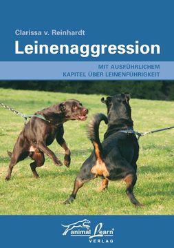 portada Leinenaggression: Mit ausführlichem Kapitel über Leinenführigkeit (in German)