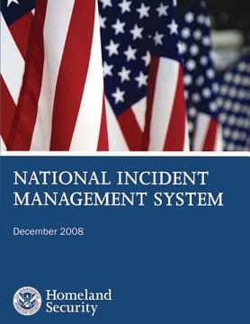 portada National Incident Management System: December 2008 (en Inglés)