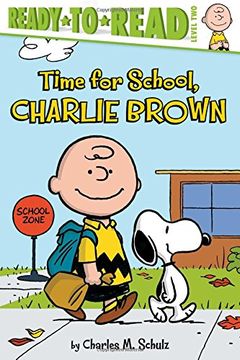 portada Time for School, Charlie Brown (Ready to Read, Level 2: Peanuts)