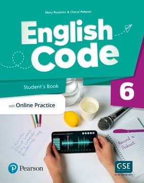 portada English Code 6 Student's Book With Online Practice [American English] [Gse 41-50] [Cefr A2+/B1/B1+] (in English)