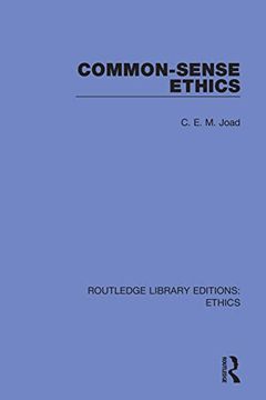 portada Common-Sense Ethics (Routledge Library Editions: Ethics) (in English)