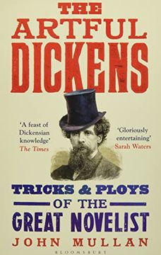 portada The Artful Dickens: The Tricks and Ploys of the Great Novelist (in English)