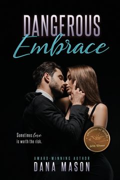 portada Dangerous Embrace: Embrace Series, 1 (en Inglés)