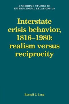 portada Interstate Crisis Behavior, 1816 1980 (Cambridge Studies in International Relations) (en Inglés)