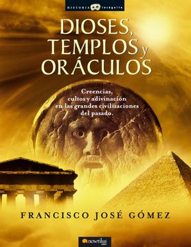 portada Dioses, Templos Y Oráculos