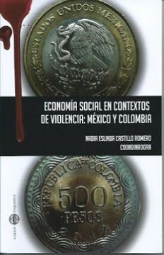 portada Economía Social en Contextos de Violencia: México y Colombia