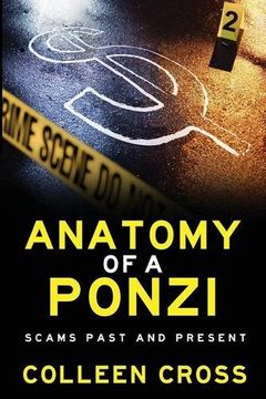portada Anatomy of a Ponzi Scheme: Scams Past and Present (en Inglés)