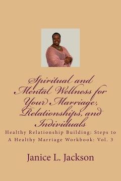 portada Spiritual and Mental Wellness for Your Marriage: The Counseling Corner (en Inglés)