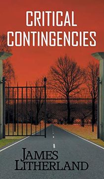 portada Critical Contingencies (Slowpocalypse, Book 1) 