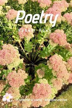 portada Poetry: A collection of poetry - structured and free.
