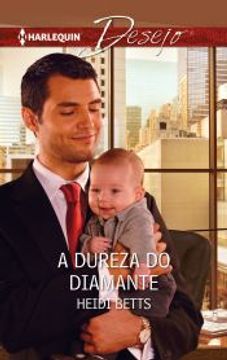 portada A Dureza do Diamante (Desejo Livro 1195) (Portuguese Edition) (en Portugués)