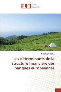 portada Les déterminants de la structure financière des banques européennes (French Edition)
