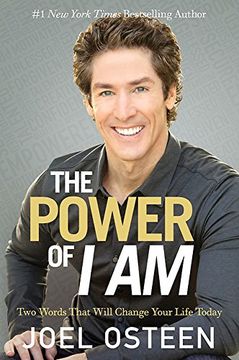 portada The Power of i am: Two Words That Will Change Your Life Today (en Inglés)