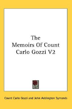 the memoirs of count carlo gozzi