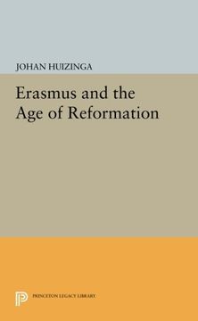portada Erasmus and the age of Reformation (Princeton Legacy Library) (in English)
